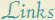 Links